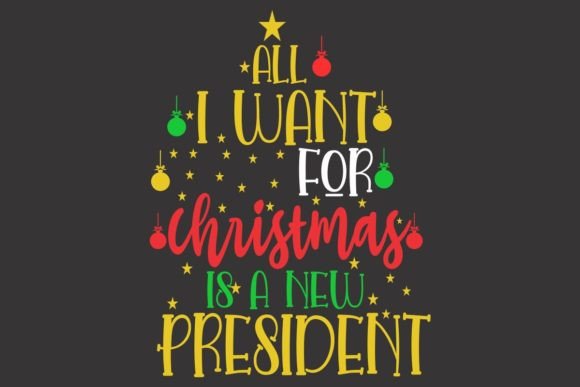 Reviewing the All I Want for Christmas is a New Presid Graphic